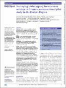 Cover image for Surveying and Mapping Breast Cancer Services in Ghana: A Cross-Sectional Pilot Study in the Eastern Region
